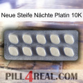 Neue Steife Nächte Platin 10K 08